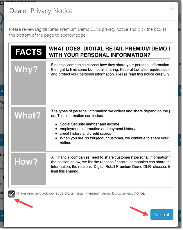 The Dealer Privacy Notice with an arrow pointing to the checked acknowledgement statement and an arrow pointing to the ‘Submit’ button.