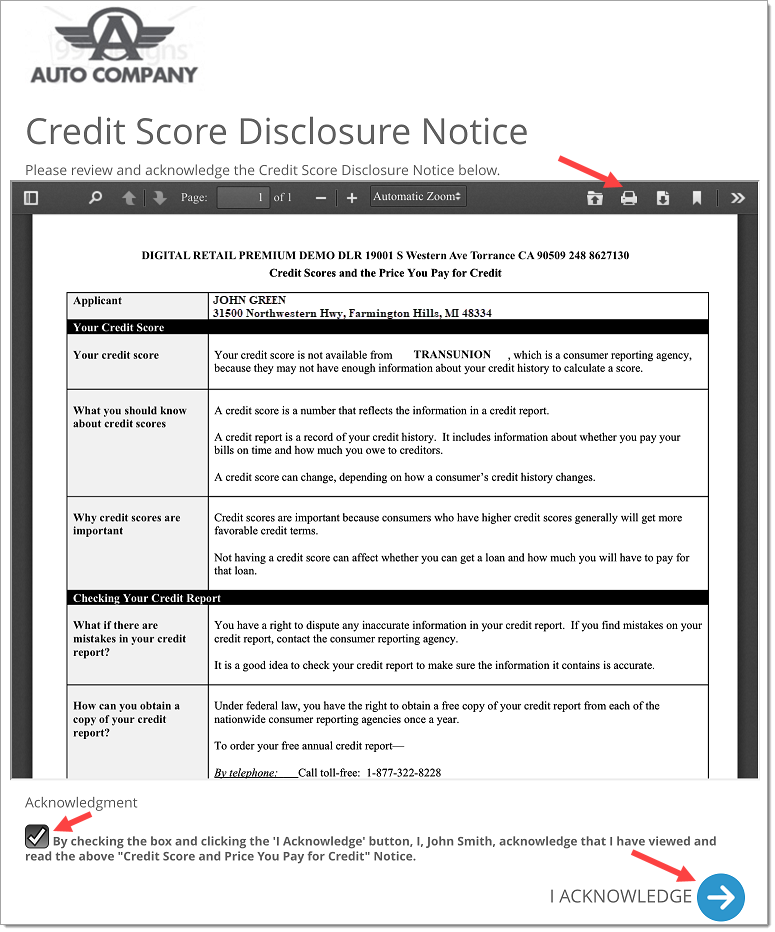 The Credit Score Disclosure Notice, with an arrow pointing to the checked acknowledgement statement and an arrow pointing to the ‘I Acknowledge’ button.