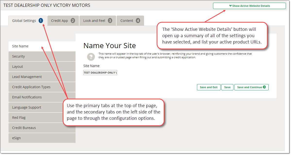 The Site Name page with arrows and pop-out text indicating that the “Global Settings” primary tab is selected and the “Site Name” secondary tab is selected, and an arrow and pop-out text pointing to the “Show Active Website Details” button and indicating that clicking on it will open a summary of all the settings and list active product URLs.