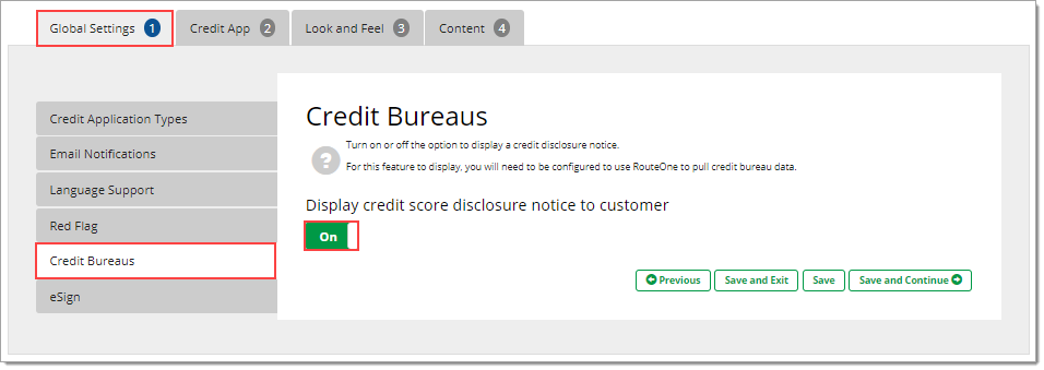 The Credit Bureaus page of the Global Settings tab with a box highlighting the ‘Display credit score disclosure notice to customer’ toggle, set to ‘On’.