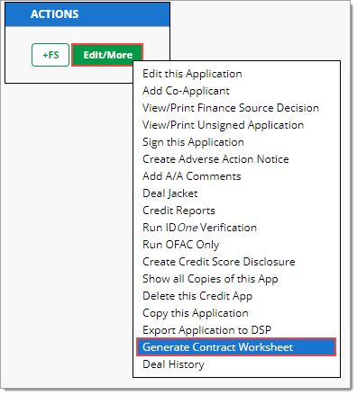 A zoomed in view of the ‘Actions’ column with the ‘Edit/More’ button highlighted by a box.  The menu resulting from clicking that button is open, with the ‘Generate Contract Worksheet’ option highlighted.  