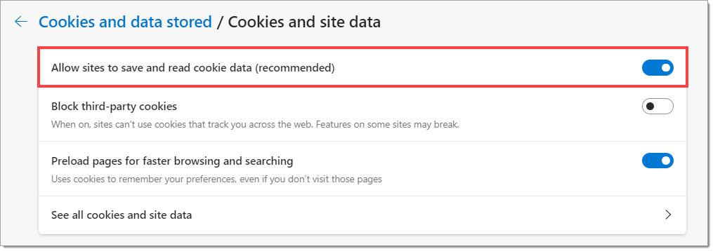  The top of the Cookies and site data page, with a box highlighting the ”Allow sites to save and read cookie data (recommended)” permission.  The toggle for this permission is set to ”On”.