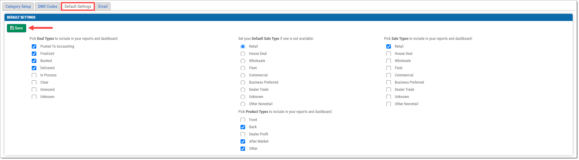 The Default Settings tab with “Default Settings” in the tab selector highlighted with a box. There is an arrow pointing to the Save button in the upper left-hand corner.