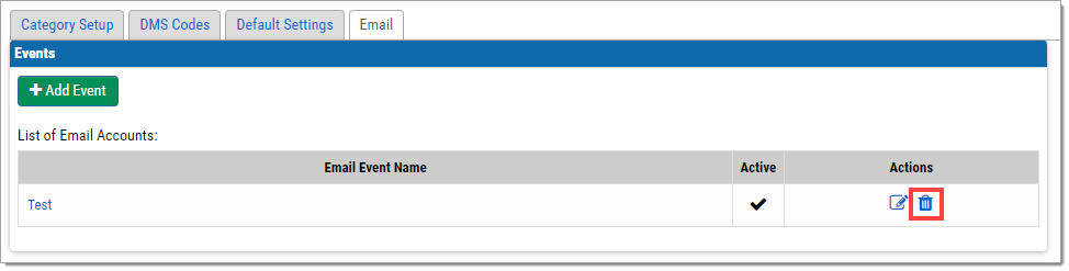 The Events section with a test email event in the list.  A box highlights the trash can icon under the Actions column.