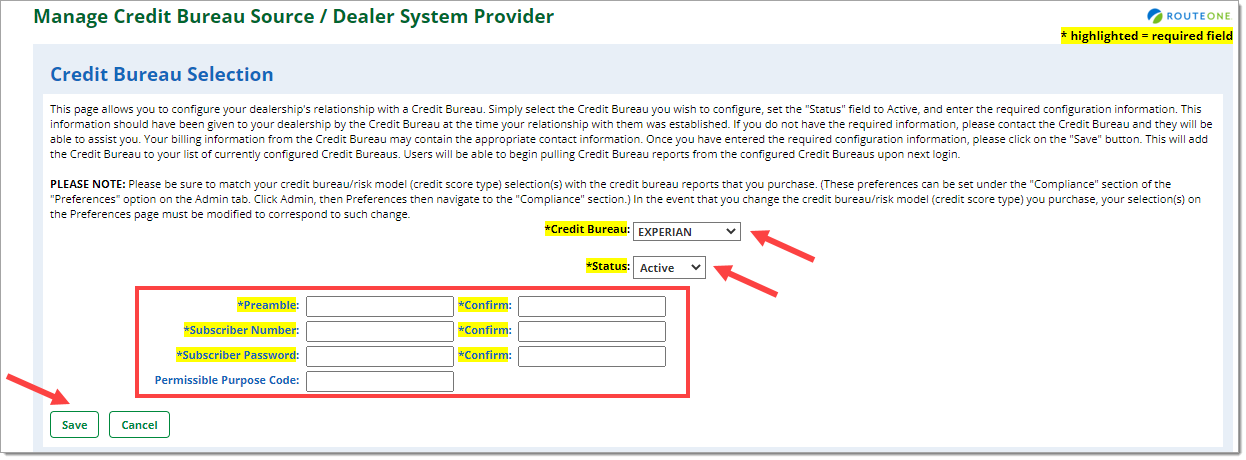 Arrow pointing to ‘Credit Bureau’ dropdown menu, arrow pointing to ‘Status’ dropdown menu, box around Credit Bureau fields, and arrow pointing to ‘Save’ button. 