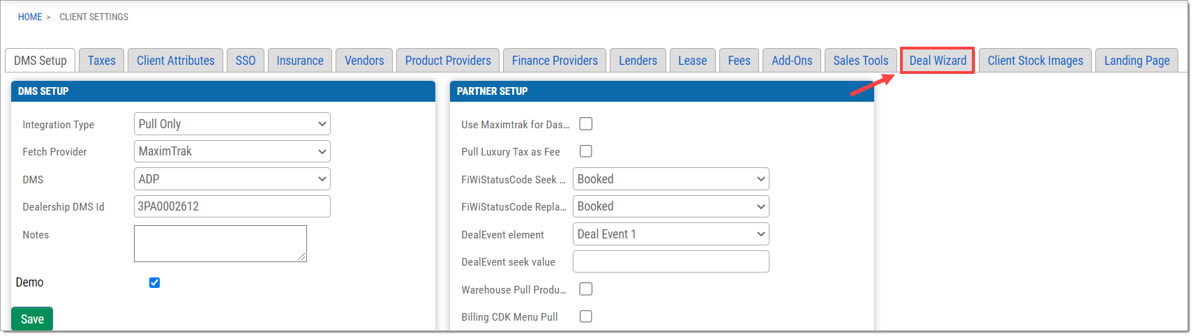 The Client Settings page, with a box highlighting and arrow pointing to the ’Deal Wizard’ tab.  