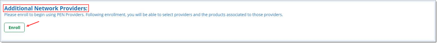 Box around ‘Additional Network Providers.’ Arrow pointing to ‘Enroll’ button. 