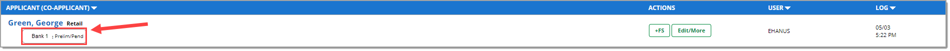 A zoomed-in view of the row of an example application on the Deal Manager page, with a box highlighting and arrow pointing to the finance source decision under the applicant name.
