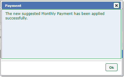 A pop-up stating 'The new suggested Monthly Payment has been applied successfully.'