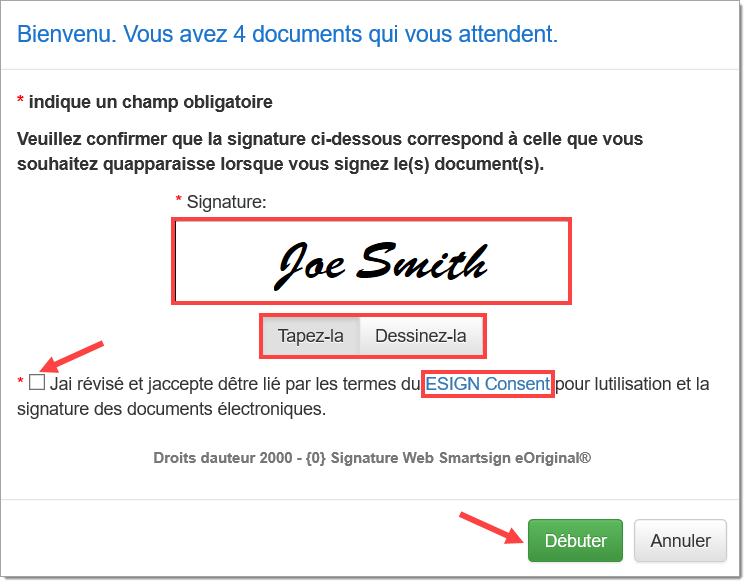 Le début de la démarche autoguidée, avec boîtes mettant en valeur le champ « Signature » avec choix Tapez-la/Dessinez-la, une flèche pointant vers la case à cocher pour le consentement eSign, une boîte mettant en valeur le lien vers le consentement eSign, et une flèche pointant vers le bouton « Débuter ».