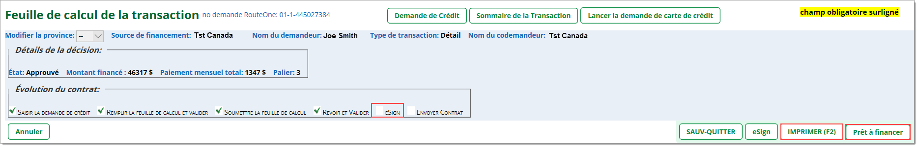 La partie supérieure de la feuille de calcul, avec boîte mettant en valeur l’étape « eSign » dans la barre d’évolution du contrat, et des boîtes mettant en valeur les boutons « Imprimer », et « Prêt à financer ».