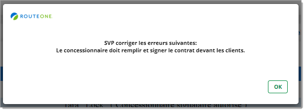 Une fenêtre d’erreur affichant le message « Le concessionnaire doit remplir et signer le contrat devant les clients. »